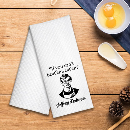 Hafhue If You Can't Beat' em Eat' em Kitchen Towel, Funny Housewarming New Home Gifts for Women Sister Friend Aunt Mom, Halloween Christmas Thanksgiving Gifts for Dad Grandpa Uncle Brother Coworker