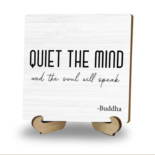 Zen Decor, Meditation Accessories, Spiritual Decorations, Zen Meditation Gifts for Office Yoga Room Bedroom Decors, Quiet The Mind And The Soul Will Speak Sign Wood Plaque with Wood Stand
