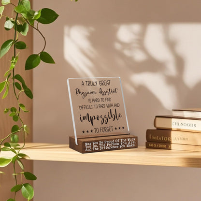 Physician Assistant Thank You Gift Desk Sign, Inspirational Gift for PA Week Retirement Promotion Birthday, Appreciation Office Decor for Women Men, Recognition Plaque from Patient Coworker TZ287