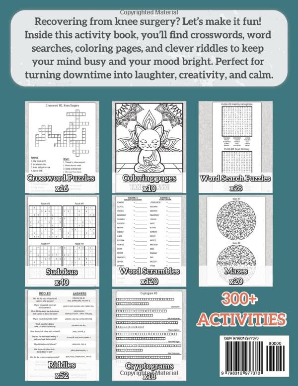 Knee Surgery Activity Book: A Funny Large Print Activity Book for Knee Surgery Recovery – The Perfect After-Surgery Must-Have for Relaxation, Humor, and Healing (Recovery Series)