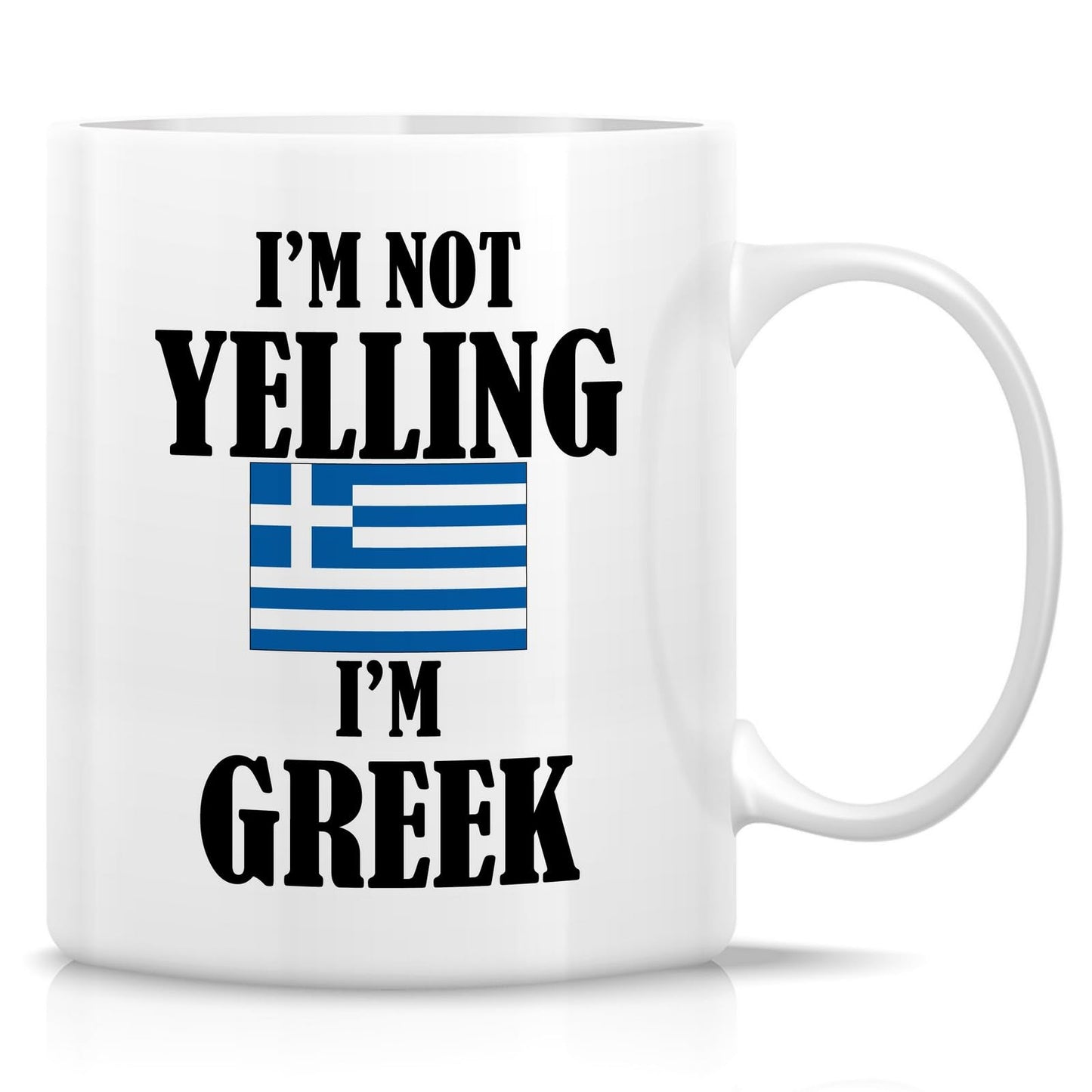 Retreez Funny Greek Mug - I'm Not Yelling I'm Greek 11 Oz Ceramic Coffee Mugs - Funny, Sarcasm, Sarcastic, Inspirational Greece birthday gifts for Greek friends, coworkers, men women dad mom bro him
