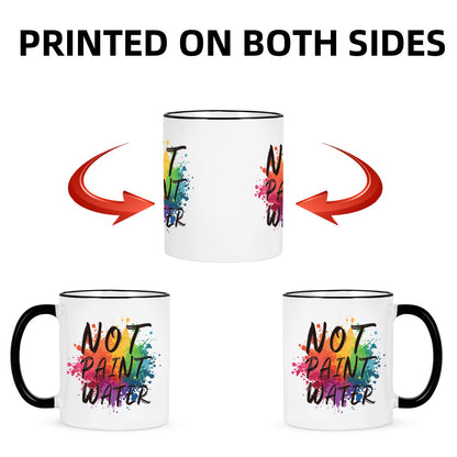 YHRJWN Not Paint Water Artist Gifts Coffee Mug, Funny Art Teacher Gifts for Professor, Educator Appreciation, Retirement, Teachers' Day Birthday Christmas Teacher Mug Gift,11Oz