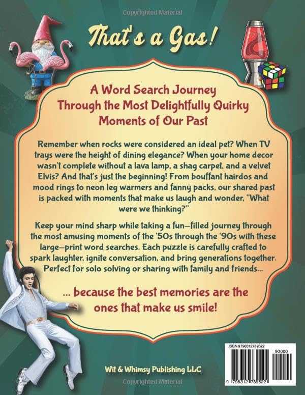That's a Gas! Funny Nostalgic Large Print Word Search for Seniors & Adults: Retro Word Find Puzzles to Keep a Sharp Mind and Relive the Quirky & Peculiar Moments of the 1950s-1990s