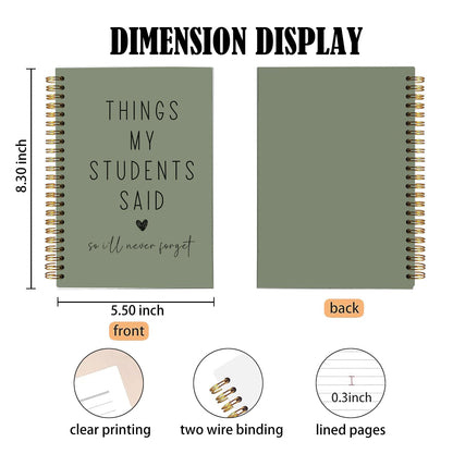 Teacher Appreciation Gift Notebook, Funny Teacher Gift, “Things My Students Said” Journal, Lined A5 Notebook 8.3 x 5.5 Inches 80 Pages, Minimalist Aesthetic Olive Green Keepsake for Teachers.