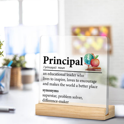 Principal Appreciation Gift for Men Women, Principal Gifts for Birthday Teacher's Day Christmas Acrylic Plaque Sign Home Office Desk Decor (4 x 4 Inches)