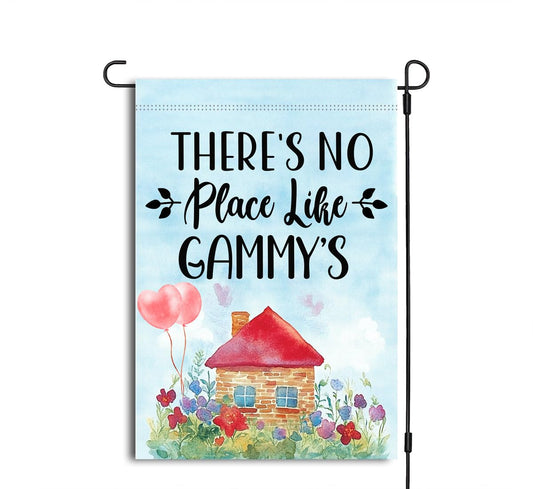 There's No Place Like Gammy's Garden Flag, Gammy Flag, Gammy Mothers Day Gift, Gammy Garden Flag, Mothers Day Garden Flag, Double Sided Printed Flag For Outdoor Garden Decoration