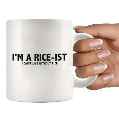 Panvola I'm a Rice-Ist I Can't LIve Without Rice Filipino Philippines Gifts For Men Women Rice Lover Filipino Souvenir for Friends Family Farmer Farming Funny Coffee Ceramic Mug 11 oz White