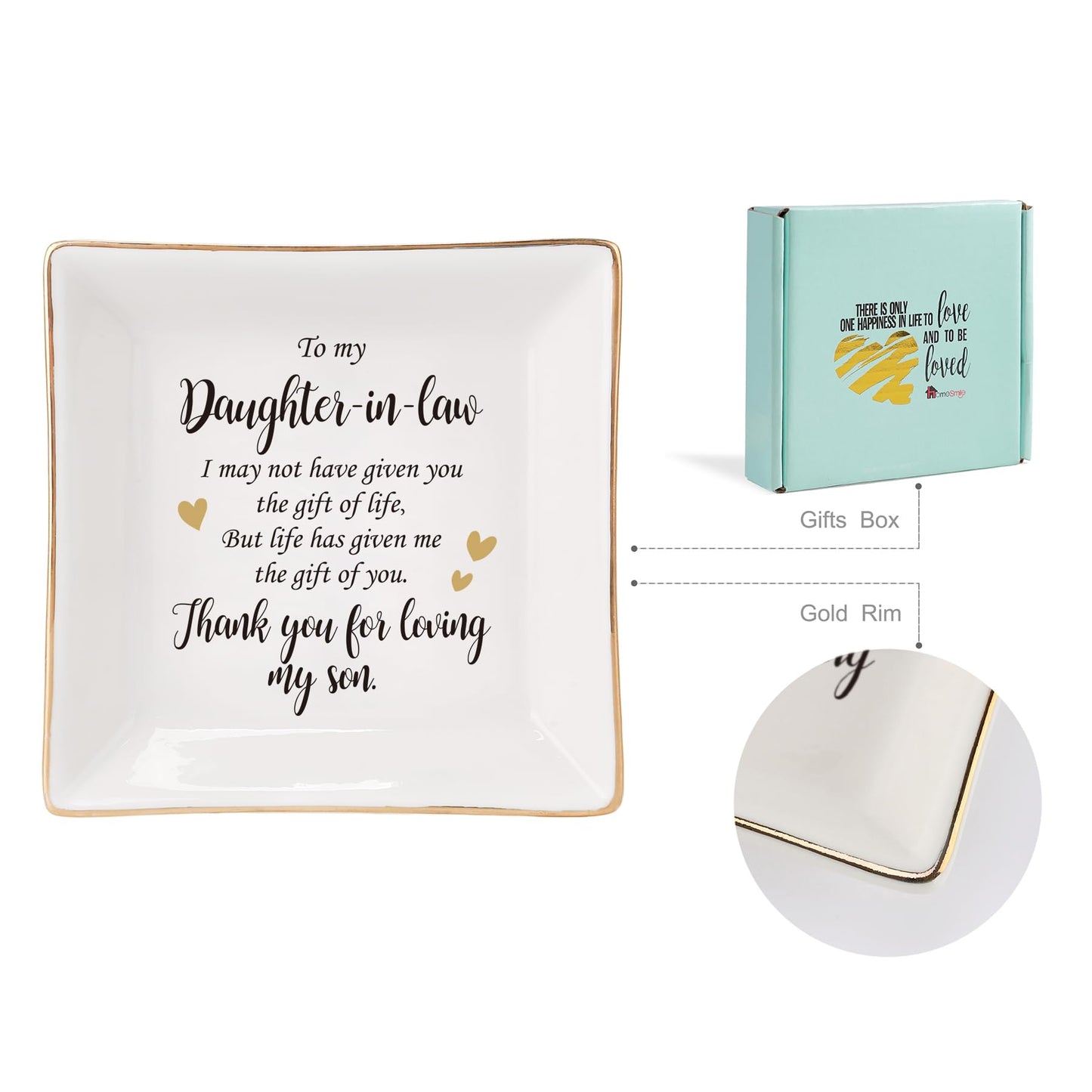 HOME SMILE Mothers Day Gifts for Daughter in Law Ceramic Ring Jewelry Dish Tray Plate for Birthday Christmas Valentines Wedding-Thank You for Loving My Son