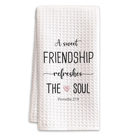 A Sweet Friendship Refreshes The Soul, Christian Gifts for Women Friends, Friendship Gifts for Christian Kitchen Towel Hand Towels, Hostess Gifts