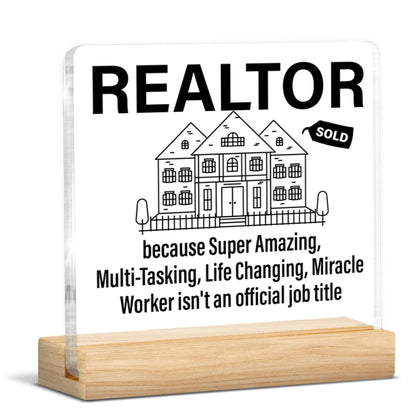 Realtor Gifts, Appreciation Gifts for Realtor Real Estate Agent Broker, Realtors Acrylic Plaque Sign with Wooden Stand Home Office Decor