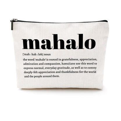 Mahalo Definition Inspirational Makeup Bag Hawaii Cosmetic Bag Hawaiian Gifts Hawaiian souvenirs Thank You Gifts for Women Female Grandma Mom Sister Friend Wife Travel Toiletry Bag Christmas Birthday
