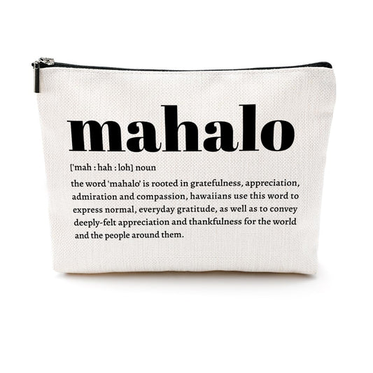 Mahalo Definition Inspirational Makeup Bag Hawaii Cosmetic Bag Hawaiian Gifts Hawaiian souvenirs Thank You Gifts for Women Female Grandma Mom Sister Friend Wife Travel Toiletry Bag Christmas Birthday