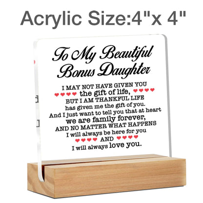 Bonus Daughter Gift - Gift for Bonus Daughter - Bonus Daughter Gift From Stepmom Stepdad - to My Beautiful Bonus Daughter Clear Desk Sign Decor Home Bedroom Desk Decor (4 x 4 Inches)