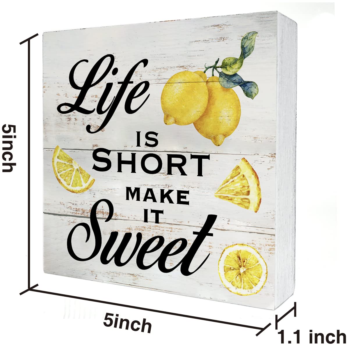 Inspirational Quote Life is Short Make it Sweet Wood Box Sign Rustic Lemon Print Wooden Box Sign Farmhouse Home Kitchen Desk Shelf Decor (5 X 5 Inch)