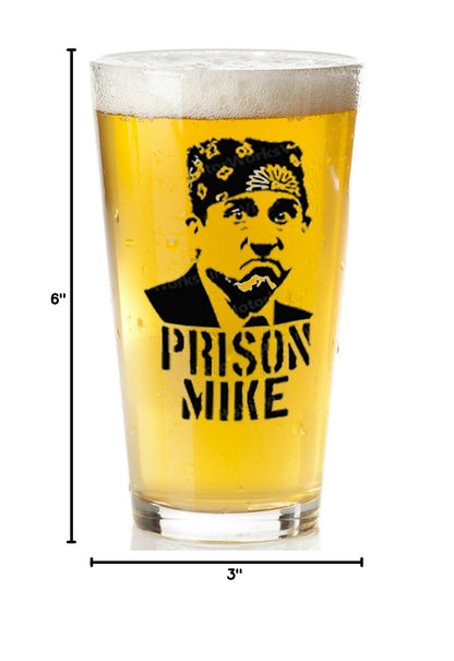 Prison Mike Funny Beer Glass - The Office Merchandise - 16 Oz, Scratch-Resistant Funny Pint Glass - Perfect Stocking Stuffers, Gag Gifts, Birthdays, or Father’s Day - Printed in the USA