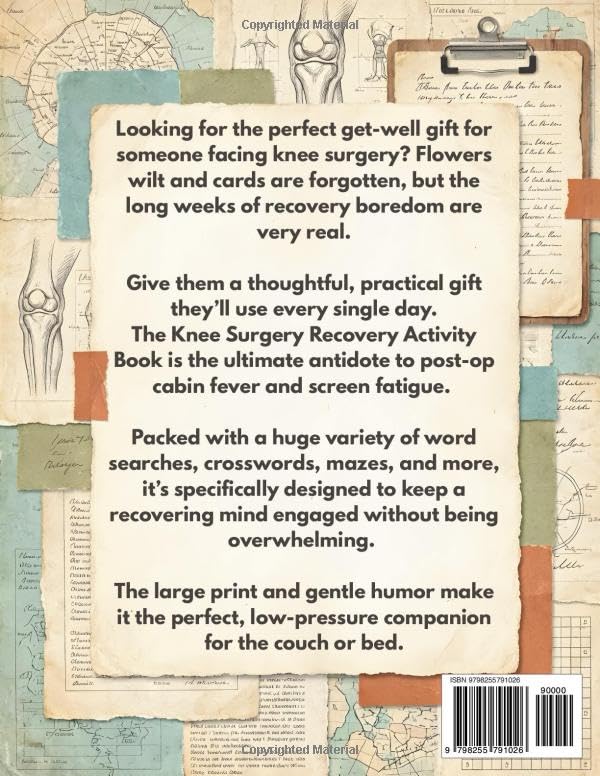 Knee Surgery Recovery Activity Book: 6 in 1 Puzzle Book for Total Knee Replacement, ACL & Orthopedic Surgery Recovery Gift