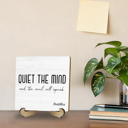 Zen Decor, Meditation Accessories, Spiritual Decorations, Zen Meditation Gifts for Office Yoga Room Bedroom Decors, Quiet The Mind And The Soul Will Speak Sign Wood Plaque with Wood Stand
