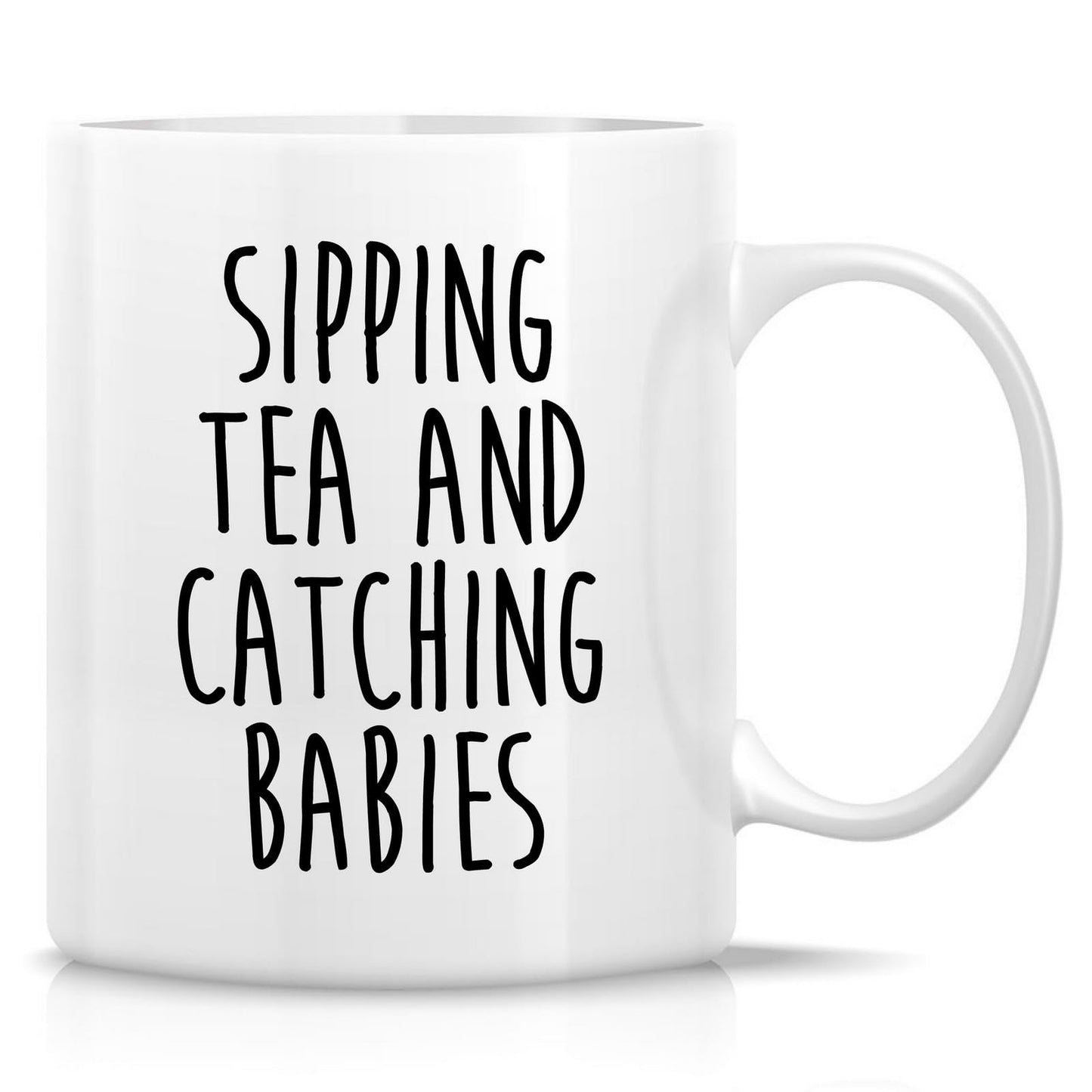 Retreez Funny Midwife Mug - Sipping Tea and Catching Babies Mug - 11 Oz Ceramic Coffee or Tea Cup - Appreciation, Thank-you, Birthday Gift for Midwife, Labor & Delivery Coach, OB Nurse, Coworkers