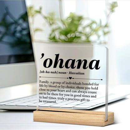 Ohana Definition Decor, Hawaii Gift for Women Men, Friendship Gifts for Friends, Birthday Christmas Gifts for Dad Mom Colleagues, Ohana Means Family Acrylic Desk Sign Decor (4 x 4 Inches)