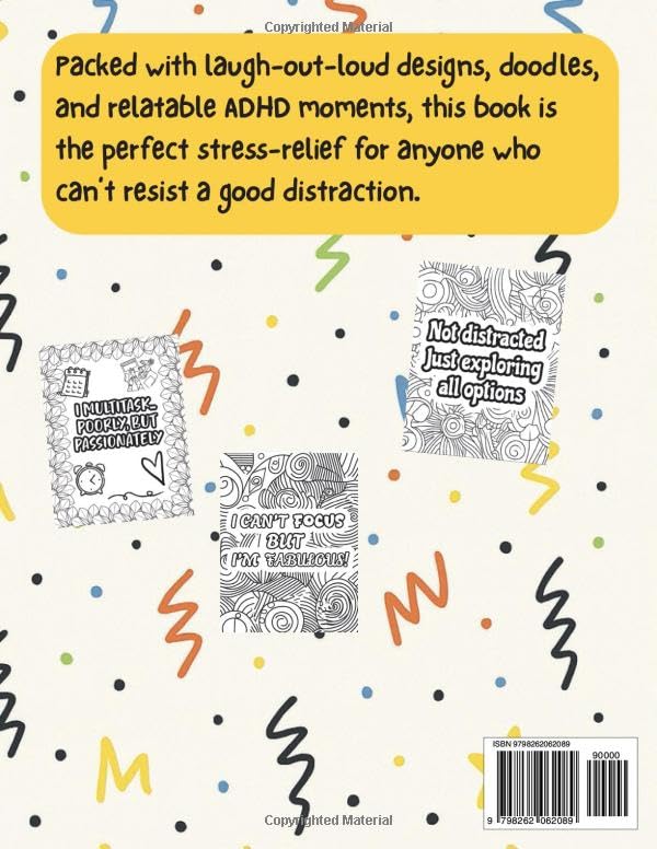 You Might Have ADHD If...: A funny coloring book for easily distracted minds