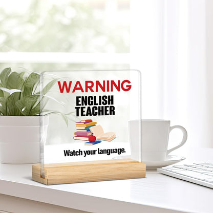 Funny English Teacher Office Decor Sign - Watch Your Language Acrylic Decorative Sign for Classroom Office - White Elephant Gag Gifts for English Teacher 4 X 4 Inch