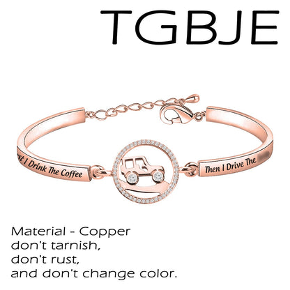 TGBJE J First I Drink The Coffee Then I Drive The Bracelet Gift (RG bangle)