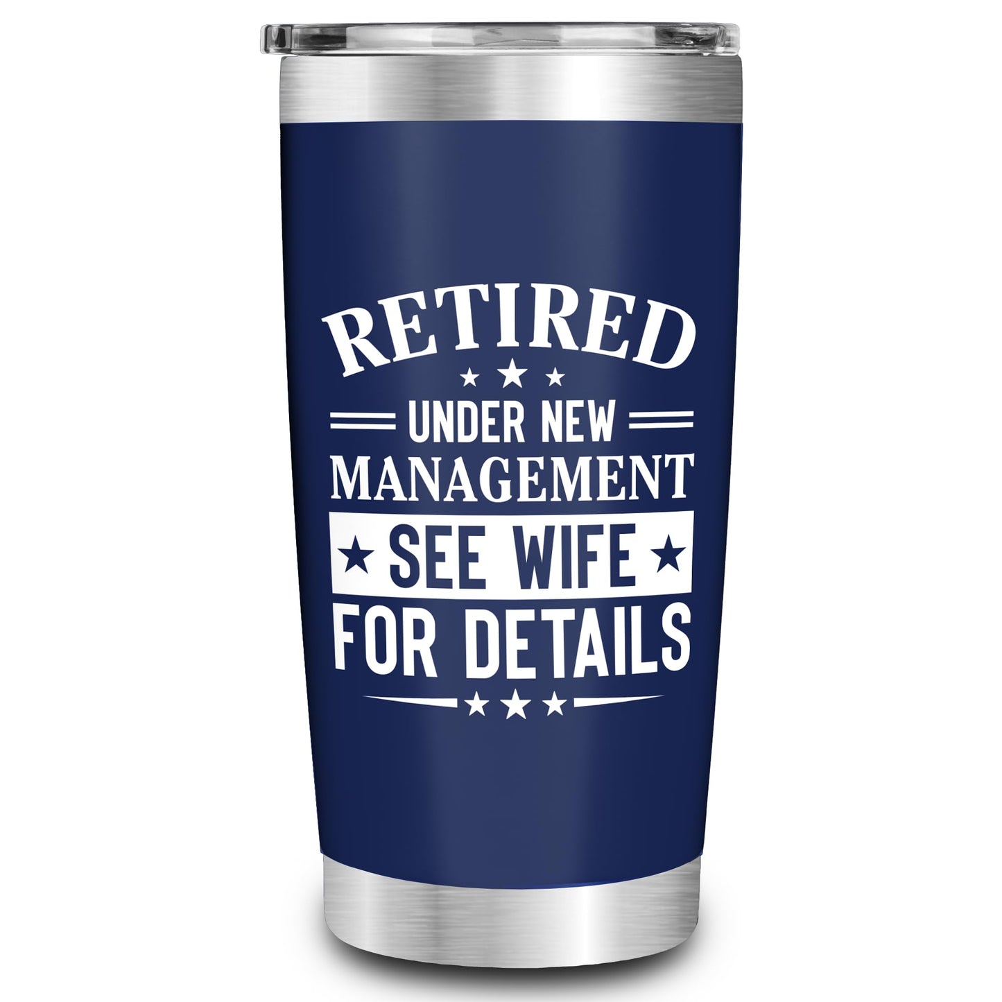Retirement Gifts for Men 2026 - Retired Under New Management - Retirement Tumbler for Men Husband, Boyfriend, Father, Boss - Cool Gifts 20oz Navy Tumbler Birthday, Anniversary, Christmas