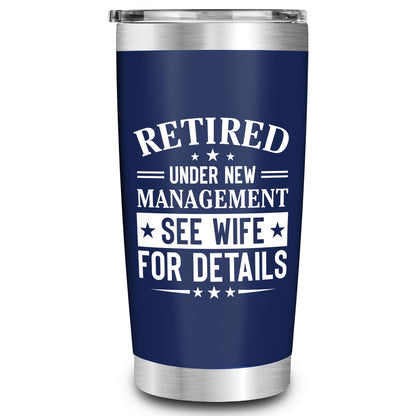 Retirement Gifts for Men 2026 - Retired Under New Management - Retirement Tumbler for Men Husband, Boyfriend, Father, Boss - Cool Gifts 20oz Navy Tumbler Birthday, Anniversary, Christmas