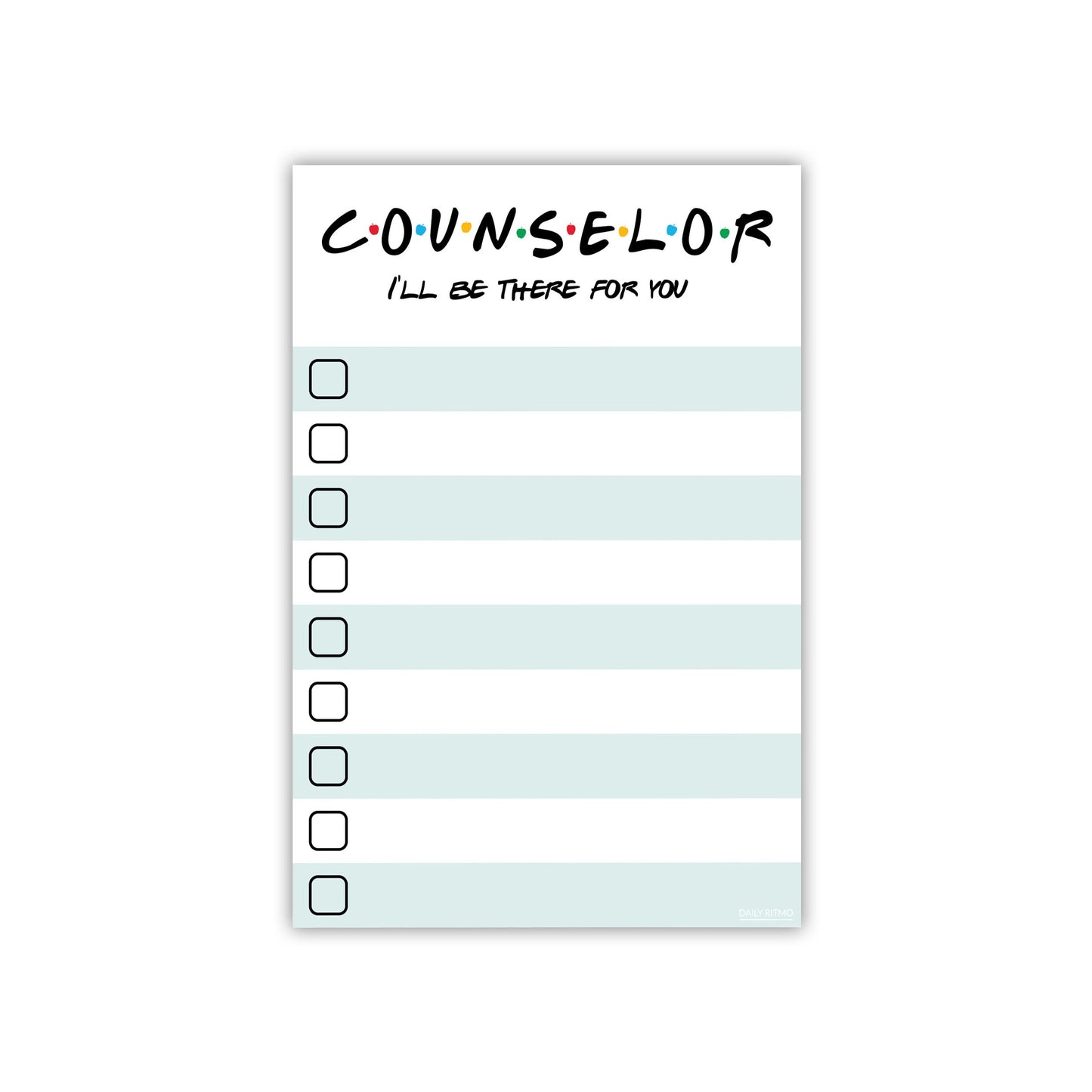 DAILY RITMO Counselor Gift - I'll Be There for You Sticky Notes | Psychologist & Mental Health Therapist List Notepad | School Counselor Appreciation Bulk Gifts for Women