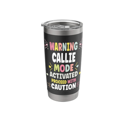 CALLIE Personalized Women's Gift Custom CALLIE Stainless Steel Insulated Tumbler