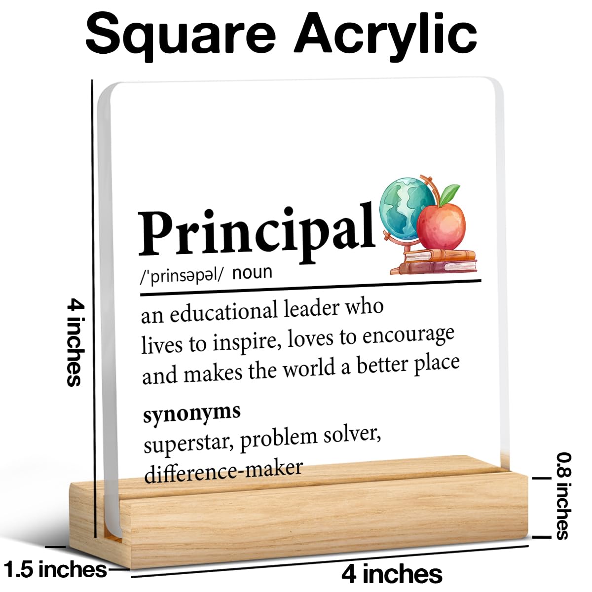 Principal Appreciation Gift for Men Women, Principal Gifts for Birthday Teacher's Day Christmas Acrylic Plaque Sign Home Office Desk Decor (4 x 4 Inches)