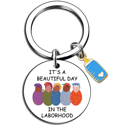 Labor And Delivery Gifts Midwife Gifts l&d Nurse Keychain ob nurse gifts It's A Beautiful Day In The Laborhood Appreciation Gift For Nurses Week Labor Day