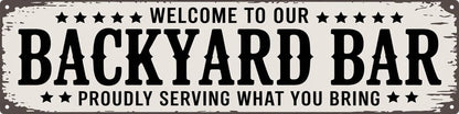 AWISZZZ Backyard Bar Metal Sign 4x16in Rustic Plaque for Outdoor Entertainment Wall Decor Party Host Gift
