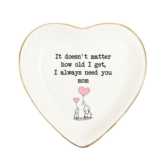 Mom Gifts Ring Dish – “I Always Need You, Mom” Quote Ring Holder with Gold Rim – Mother’s Day Gift, Birthday Gifts for Mom from Daughter Son, Keepsake Mom Decor Gift
