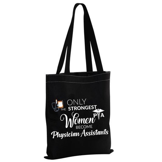 MBMSO Physician Assistant Tote Bag PA Medical Gifts PA Graduation Gifts Only the Strongest Women Become Physician Assistants