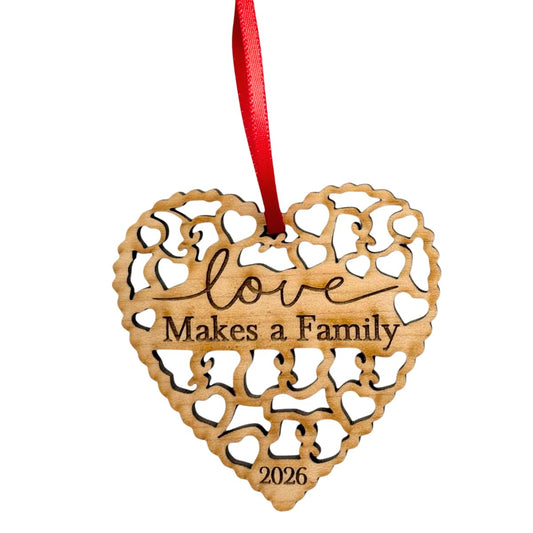 2026 Adoption Ornament in Laser Cut Wood - Love Makes A Family - Gotcha Day Gift, Great for Family or Blended Ideas, Comes in a Gift Box
