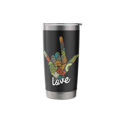 Love - ASL Interpreter Hand Sign Language Translator Stainless Steel Insulated Tumbler