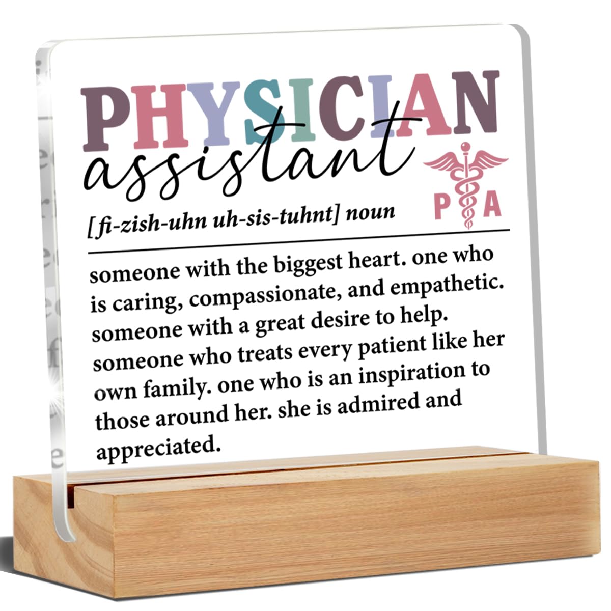 Physician Assistant Gifts for Women, PA Gifts Physicians Assistant Gifts, Thank You Gifts for Physician Assistant Acrylic Desk Plaque Sign 4 x 4 Inches