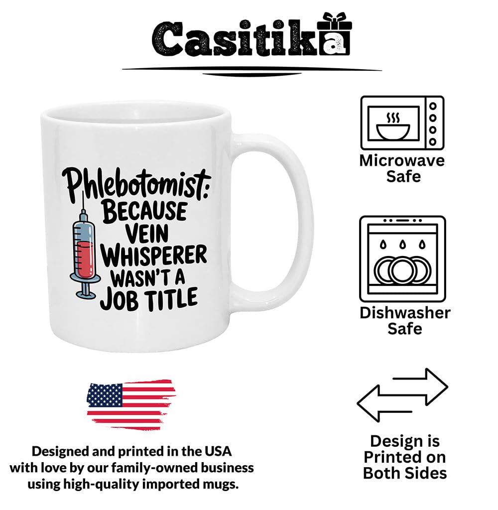 Casitika Phlebotomy Gifts. Funny 11 oz Coffee Mug for Phlebotomists, Ideal for Phlebotomist Gifts, Nurse Graduation, Medical Lab Tech, or Phlebotomy Week Celebrations.