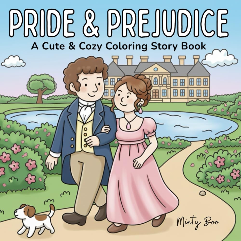 Pride & Prejudice Coloring Book: Cute and cozy illustrations to colour as you escape in Jane Austen’s timeless tale of love, wit and regency romance. ... and adapted story for adults and teens.