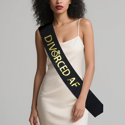 Divorced AF Party Sash, Finally Divorced Sash for Finally Done, Newly Unwed, Free At Last Single Women, Break-up Gift for Her (1)