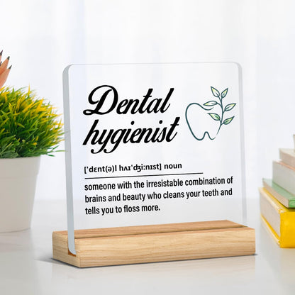 Dental Hygienist Gift for Women Men, Dental Hygienist Definition Acrylic Desk Sign Decor