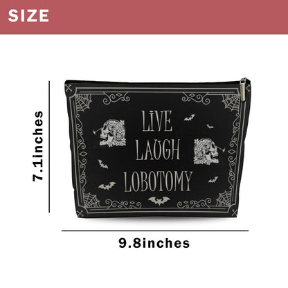Funny Dark Humor Goth Gifts for Women, Live Laugh Lobotomy Cosmetic Bag, Funny Gothic Makup Bag Birthday Gifts for Women Zipper Pouch Bag