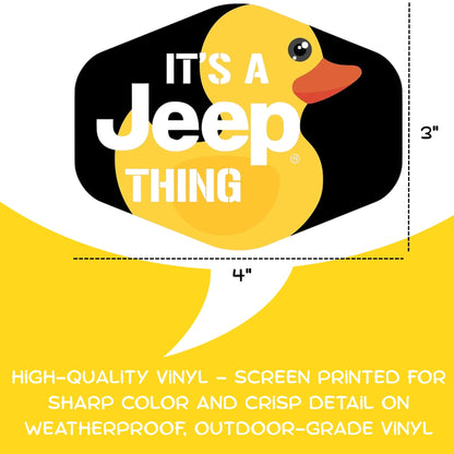 It’s a Jeep Thing Duck Sticker – Vinyl Decal for Jeep Wrangler – 4" x 3" Screen Printed Waterproof Off-Road Accessory – Jeep Gift – Made in USA