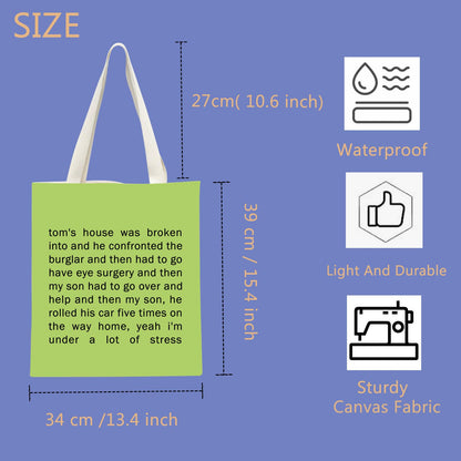 Tom's House Was Broken Into Gift Real Housewives Gift Beverly Hills TV Show Inspired Gift Tote Bag