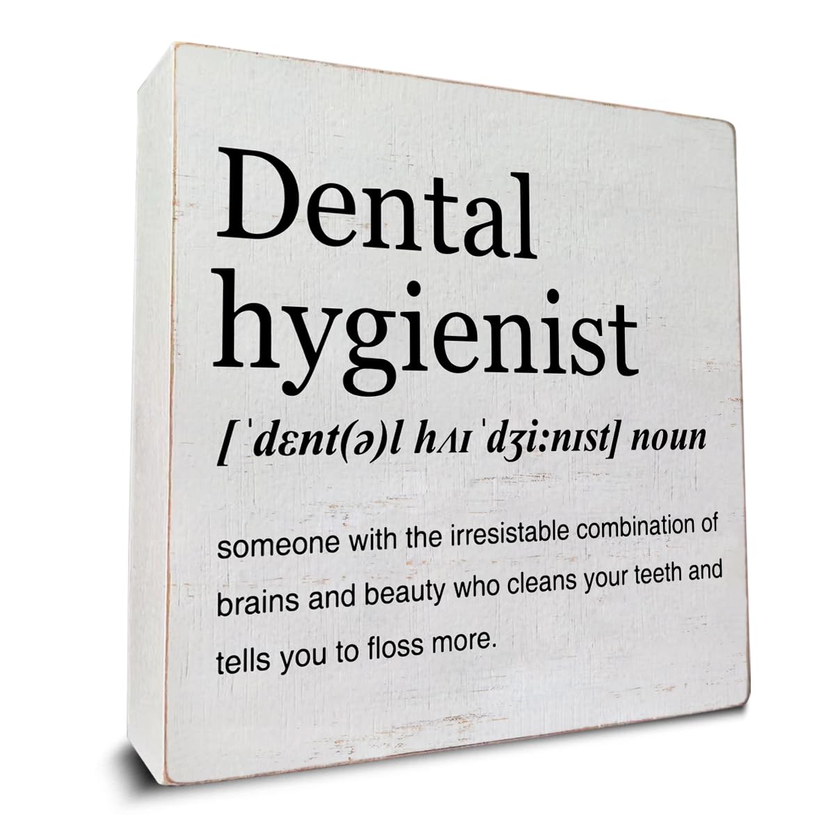 Dental Hygienist Gift Ideas Dental Hygienist Definition Art Wooden Box Sign Minimalist Desk Decorative Wooden Sign Home Office Decor for Table Shelf 5 x 5 Inches