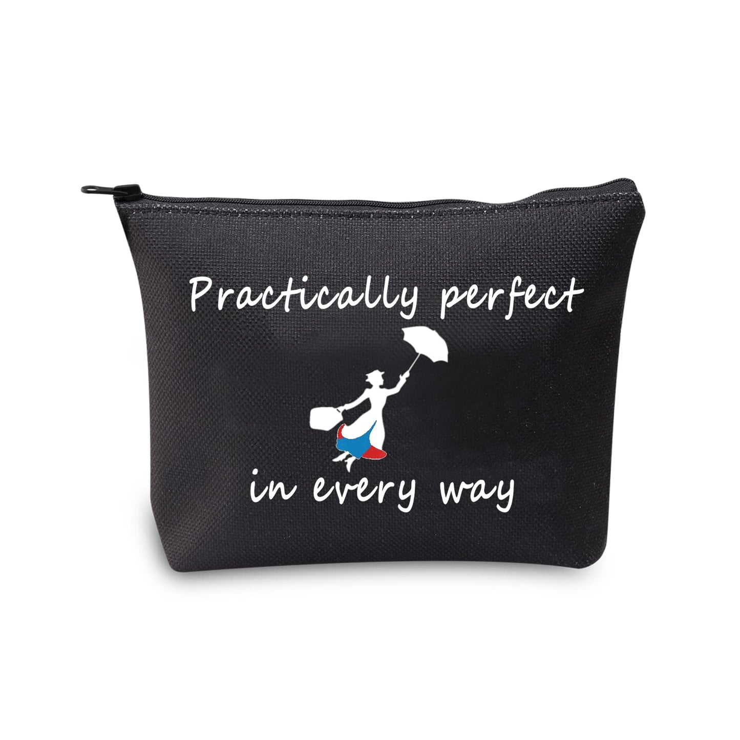 JXGZSO Mary Quote Makeup Bag Zipper Bag Practically Perfect in Every Way Movie Inspired Gift (ractically perfect in every way black)