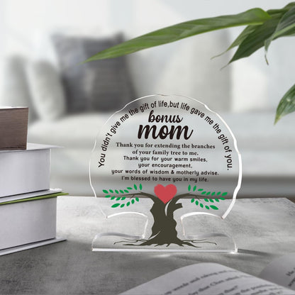 Bonus Mom Gifts from Daughter Son, Birthday Gift for Step New Mom, Stepmother, Mother, Unique Thank You Mom Gifts Acrylic Tree Desk Signs Home Decor Plaque, Mothers Moms Day Gift