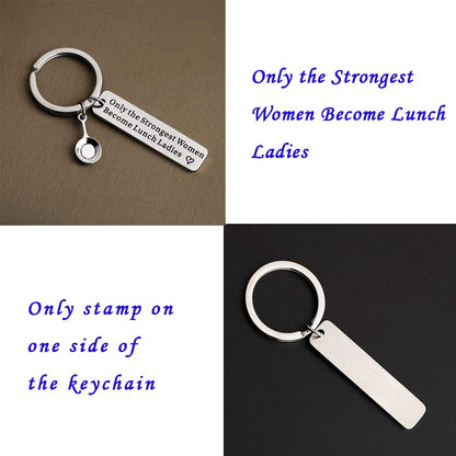 CENWA Lunch Lady Keychain Appreciation Gift Cafeteria Worker Gift Only The Strongest Women Become For Lunch Lady
