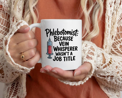 Casitika Phlebotomy Gifts. Funny 11 oz Coffee Mug for Phlebotomists, Ideal for Phlebotomist Gifts, Nurse Graduation, Medical Lab Tech, or Phlebotomy Week Celebrations.